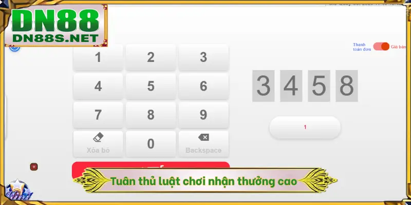 Tuân thủ luật chơi nhận thưởng cao
